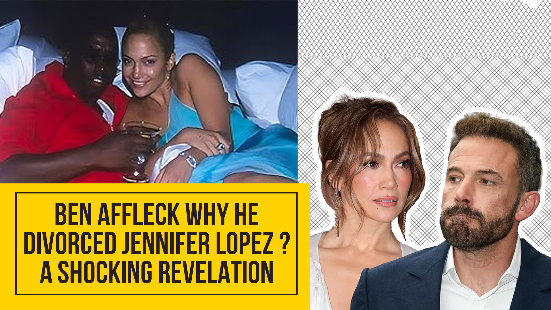 Ben Affleck Why He Divorced Jennifer Lopez